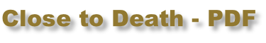 Close to Death - PDF
